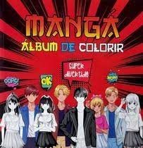 MANGÁ - Álbum de Colorir