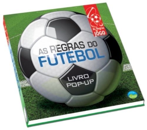 As Regras do Futebol - Livro Pop-up
