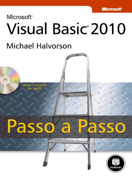 Microsoft Visual Basic 2010 -  Passo a Passo C/ CD