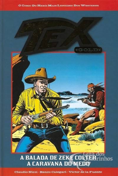 Nº 30 Tex Gold - A Balada de Zeke Colter/ A Caravana do Medo