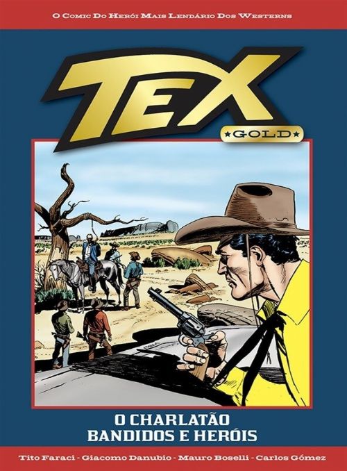 Nº 39 Tex Gold - O Charlatão/ Bandidos e Heróis