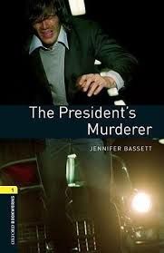 The Presidents Murderer - Stage 1