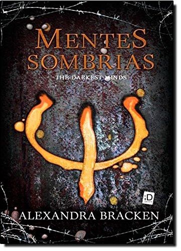 Mentes Sombrias - The Darkest Minds