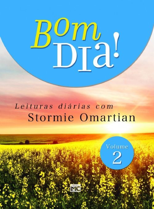 Bom dia ! leituras diárias com Stormie Omartian volume 2 - edição de bolso