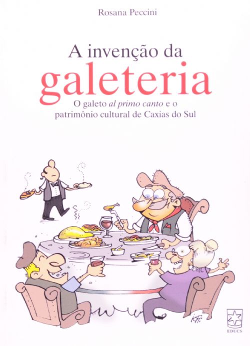 A Invenção da Galeteria