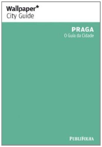 PRAGA - O GUIA DA CIDADE