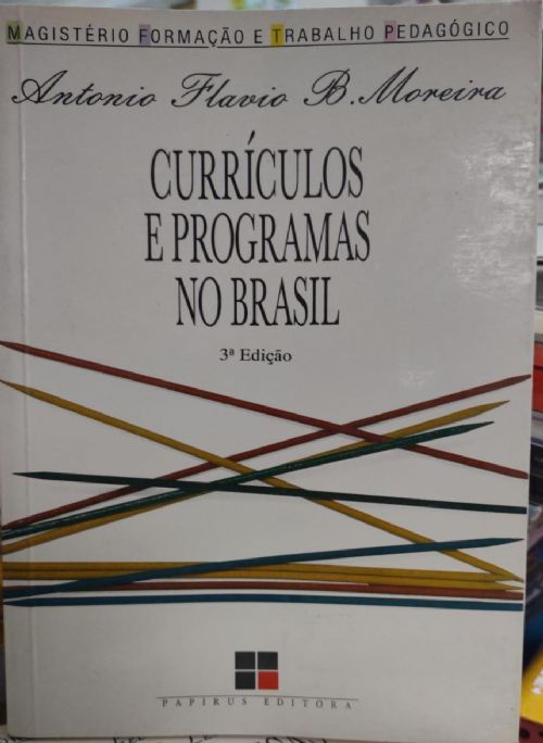 Currículos e Programas No Brasil