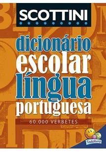 Dicionário Escolar Língua Portuguesa 60.000 Verbetes