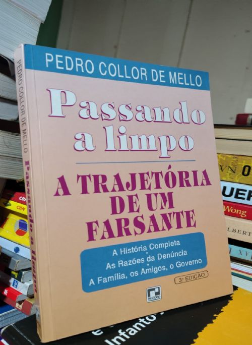 Passando a Limpo: a Trajetoria de um Farsante