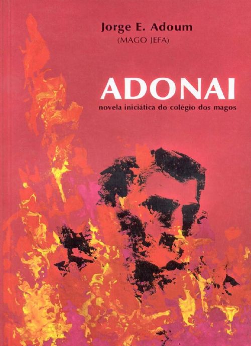 Adonai: Novela Iniciativa do Colégio dos Magos