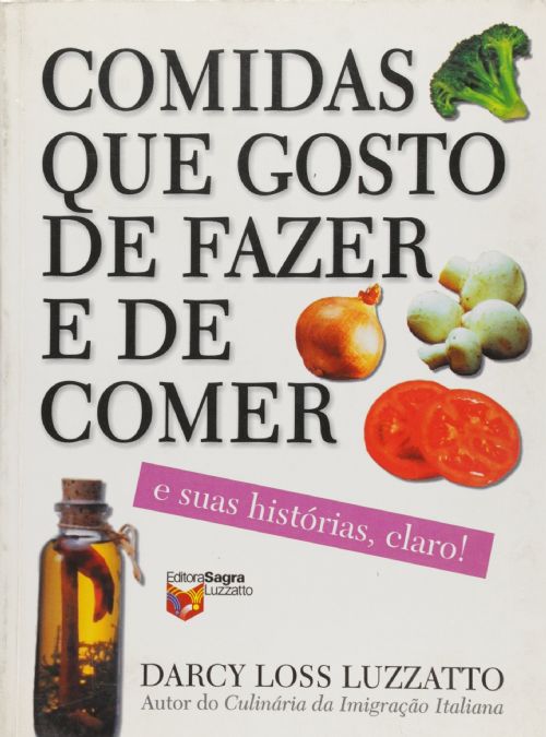 Comidas Que Gosto De Fazer E De Comer