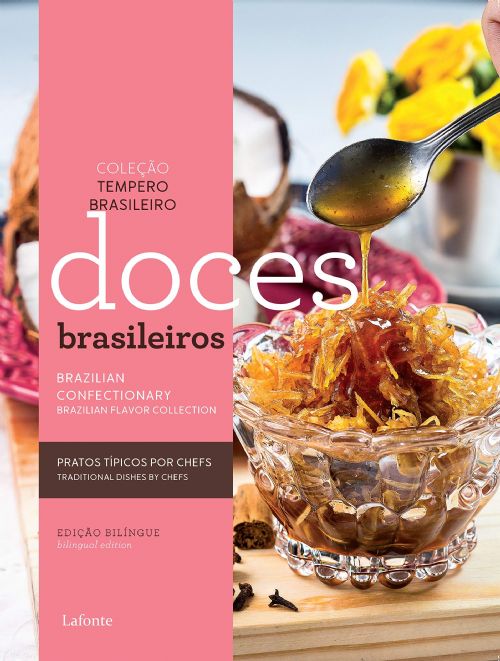 Doces Brasileiros - Coleçao Tempero Brasileiro