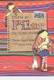 Diário de Pilar em Machu Picchu