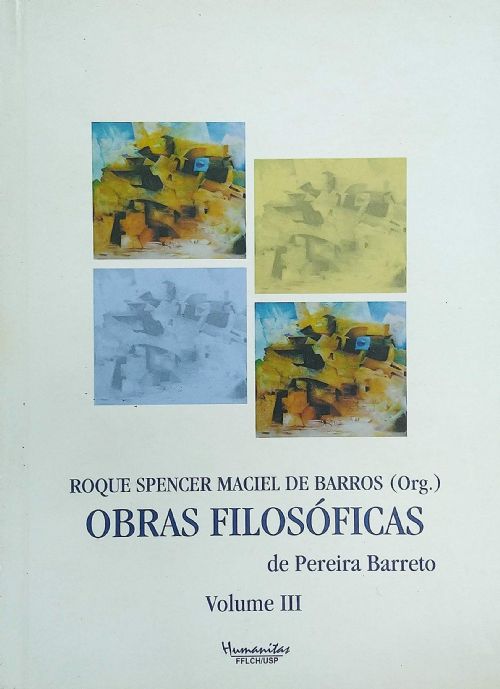 Obras Filosoficas de Pereira Barreto Volume 3