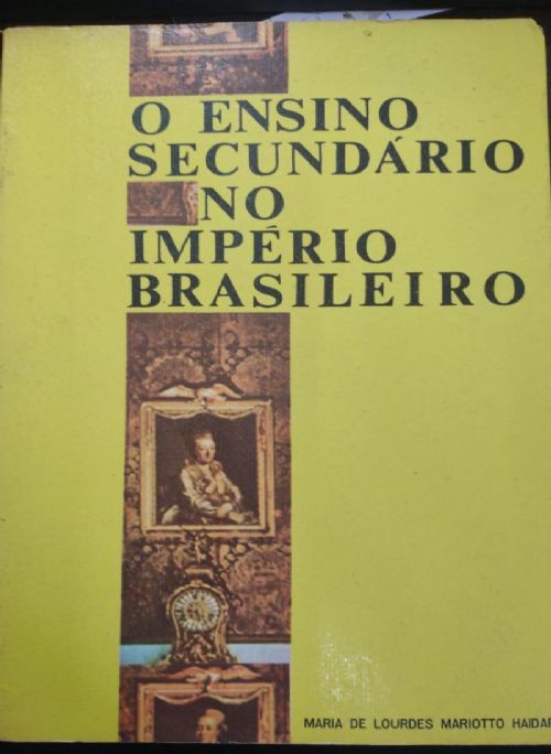 O Ensino Secundário no Império Brasileiro