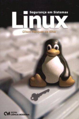 Seguranca em Sistemas Linux