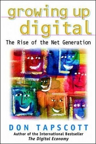 Growing Up Digital - the Rise of the Net Generation
