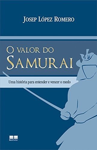 O Valor do Samurai