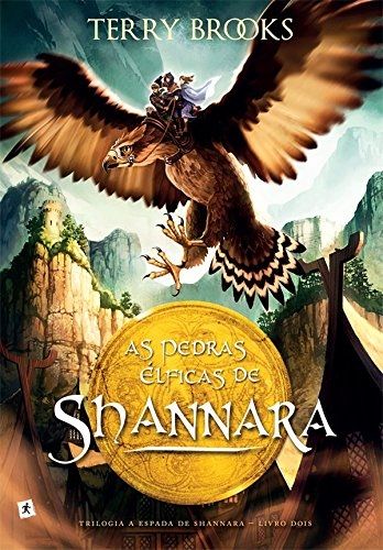 As Pedras Élficas de Shannara - Livro 2: Trilogia A Espada de Shannara