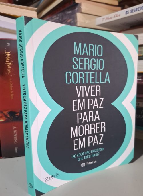Viver Em Paz para Morrer Em Paz