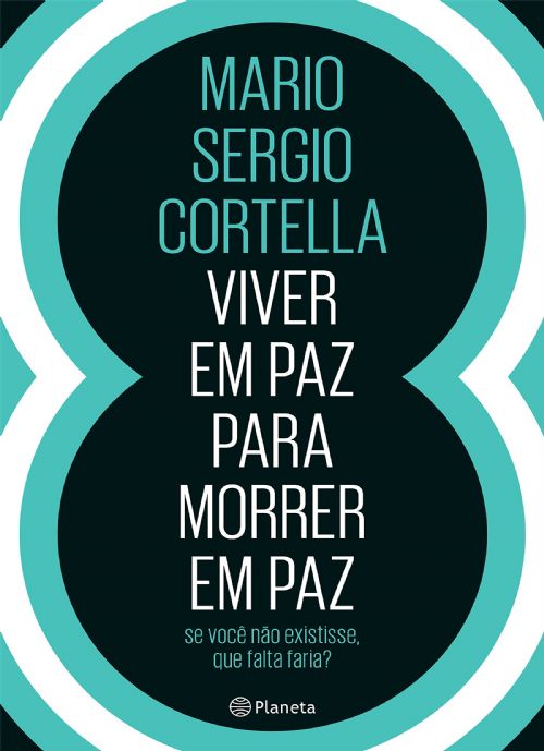 Viver Em Paz para Morrer Em Paz