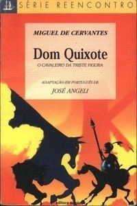 Dom Quixote - Série Reencontro