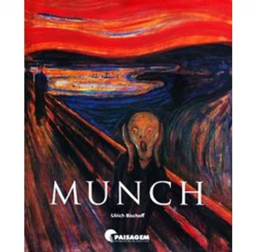 Edvard Munch - 1863-1944 - Imagens de Vida e de Morte