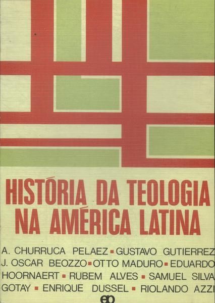 História da Teologia na América Latina