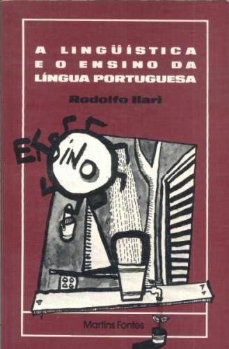 A Linguística e o Ensino da Língua Portuguesa