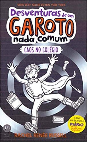 Desventuras de um garoto nada comum 2: Caos no colégio