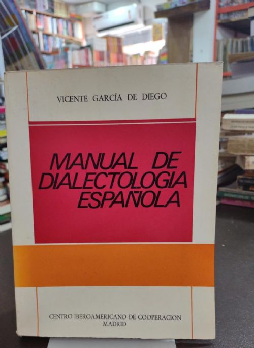 Manual de Dialectologia Espanola
