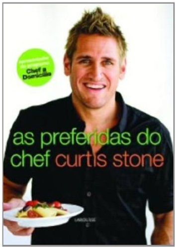 As Preferidas do Chef Curtis Stone