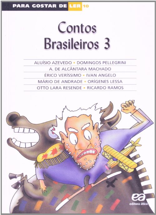 Contos Brasileiros 3- Para Gostar de Ler 10