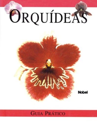 Orquídeas - Guia Prático