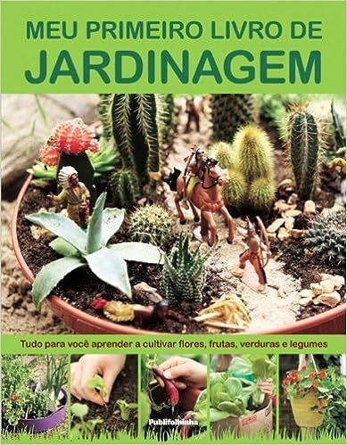 Meu Primeiro Livro de Jardinagem