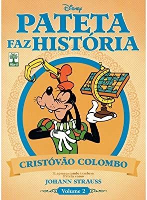 Vol. 2 Pateta Faz História - Cristovao Colombo