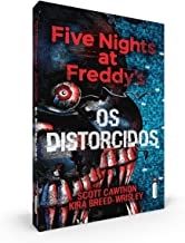 Five Nights at Freddys - Os Distorcidos