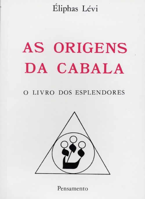As Origens Da Cabala: O Livro Dos Esplendores
