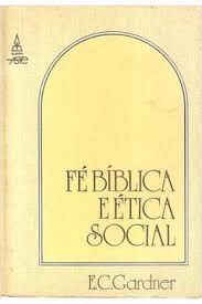 Fe Biblica e Etica Social