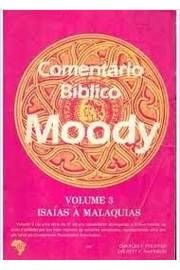 Comentário Bíblico Moody - Volume 3 Isaías a Malaquias