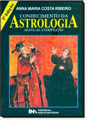 Conhecimento Da Astrologia: Manual Completo