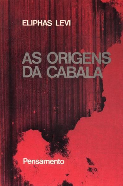 As Origens Da Cabala: O Livro Dos Esplendores