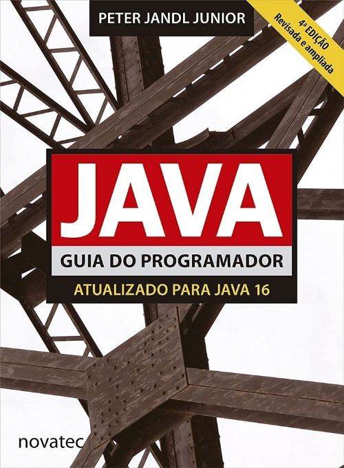 Java - Guia do Programador Atualizado Para Java 16