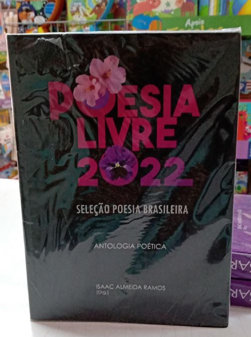 Poesia Livre 2022  Seleção Poesia Brasileira - Antologia Poetica