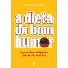 A Dieta do Bom Humor