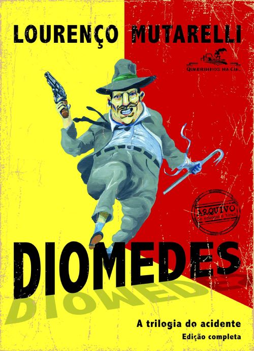 Diomedes - A Trilogia do Acidente Ediçao Completa