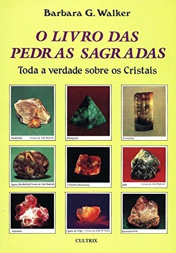 O Livro Das Pedras Sagradas