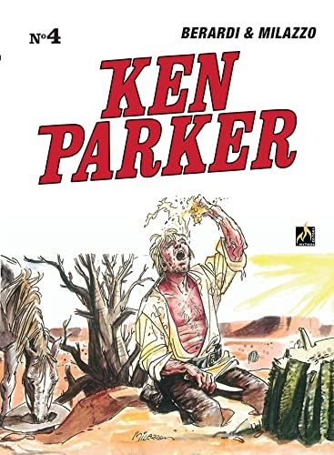 Nº 4 Ken Parker 2ª Série