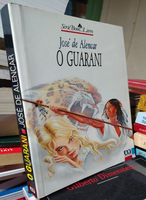 O Guarani - Série Bom Livro