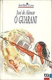 O Guarani - Série Bom Livro
